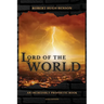 Lord of the World: Large Print Edition