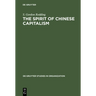 The Spirit of Chinese Capitalism