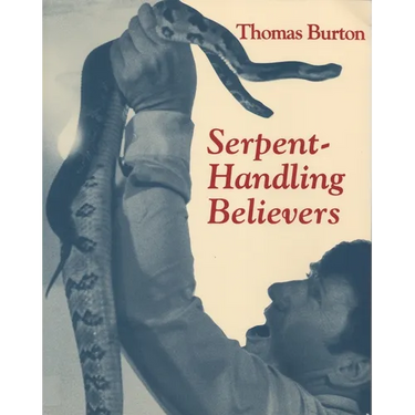 Serpent Handling Believers