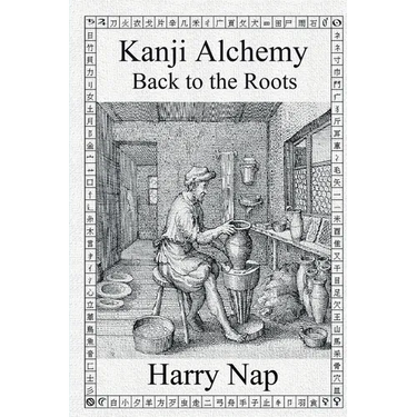 Kanji Alchemy Back to the Roots
