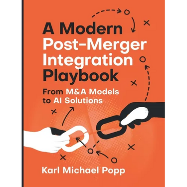 A Modern Post-Merger Integration Playbook: From M&A Models to AI Solutions