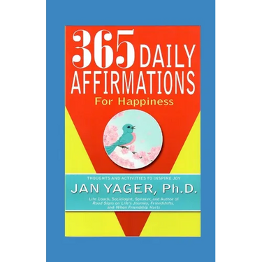 365 Daily Affirmations for Happiness