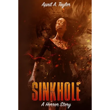 Sinkhole: A Horror Story