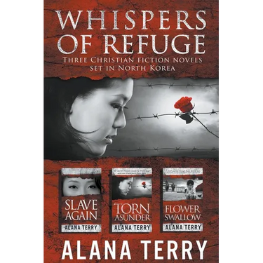 Whispers of Refuge Box Set: 3 Christian Fiction Novels Set in North Korea
