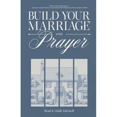 Build Your Marriage with Prayer
