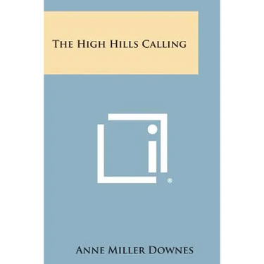 The High Hills Calling