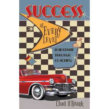 Success at Every Level: Leadership Through Coaching