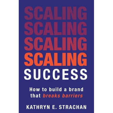 Scaling Success: How to build a brand that breaks barriers