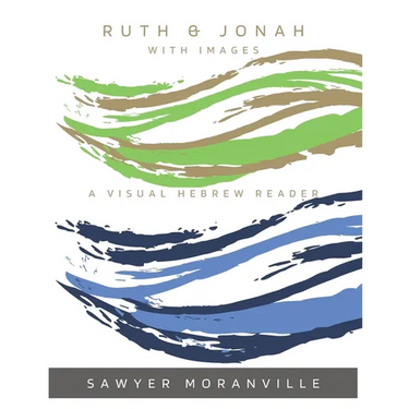 Ruth & Jonah With Images: A Visual Hebrew Reader