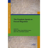 The Prophets Speak on Forced Migration