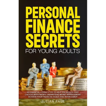 Personal Finance Secrets For Young Adults