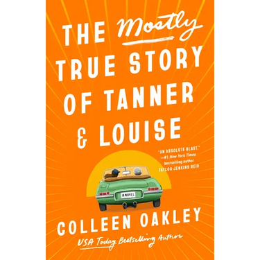 The Mostly True Story of Tanner & Louise