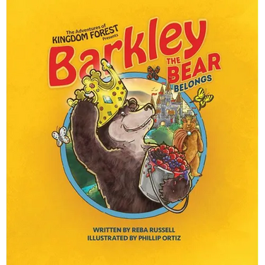 Barkley the Bear Belongs: Overcoming An Orphan Heart