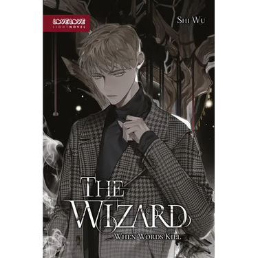The Wizard (Novel): When Words Kill