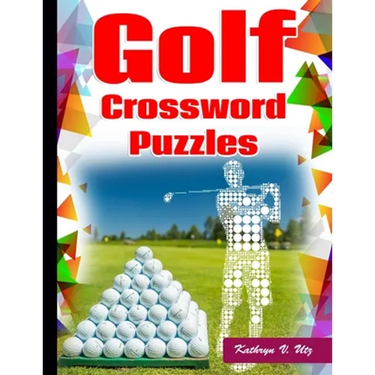 Golf Crossword Puzzles: Golf Courses, Terms Crossword Puzzles for adults