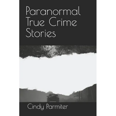 Paranormal True Crime Stories