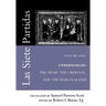 Las Siete Partidas, Volume 5: Underworlds: The Dead, the Criminal, and the Marginalized (Partidas VI and VII)