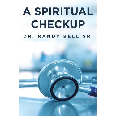 A Spiritual Checkup