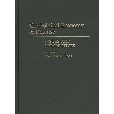 The Political Economy of Defense: Issues and Perspectives