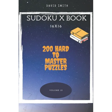Sudoku X Book - 200 Hard to Master Puzzles 16x16 vol.10