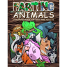 FARTING ANIMALS Coloring Book: Hilarious Gag Gift Idea for Kids and Adults!