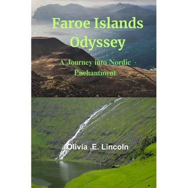 Faroe Islands Odyssey: A Journey into Nordic Enchantment