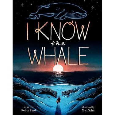 I Know the Whale (a Social Emotional Picture Book for Kids)