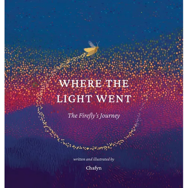 Where the Light Went: The Firefly's Journey