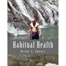 Habitual Health