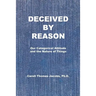 Deceived by Reason: Our Categorical Attitude and the Nature of Things