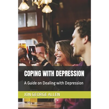 Coping with Depression: A Guide on Dealing with Depression