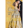 Daisy and the Duke: A Regency Romance