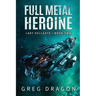 Full Metal Heroine