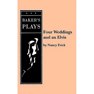 Four Weddings and an Elvis