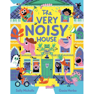 The Very Noisy House
