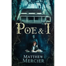 Poe & I