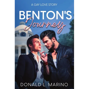 Benton's Journey: A Gay Love Story