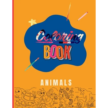 Childeren Coloring Book: Animals: Fun Art Learning for Young Kids