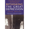 Rethinking the Great Depression