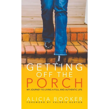 Getting Off the Porch