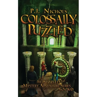 Colossally Puzzled (The Puzzled Mystery Adventure Series: Book 6)