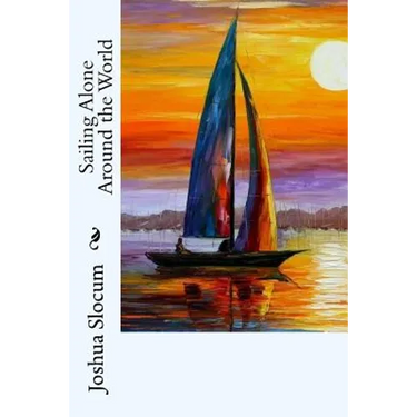 Sailing Alone Around the World