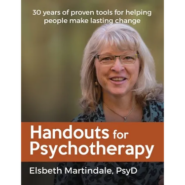 Handouts for Psychotherapy: Tools for helping people change