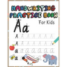 Handwriting practice book for kids: Letter tracing workbook for kids, writing practice book: pre-K, kindergarten and kids ages 3-5.practice print with