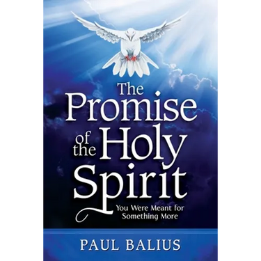 The Promise of the Holy Spirit: You Were Meant for Something More
