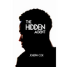 The Hidden Agent
