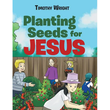 Planting Seeds for Jesus