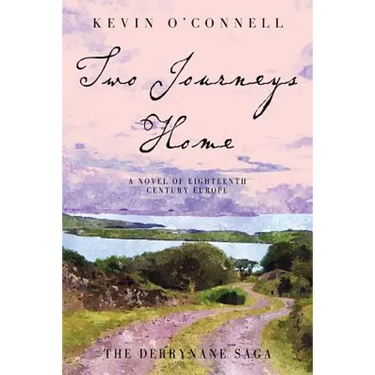 Two Journeys Home: A Novel of Eighteenth Century Europe