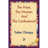 The Priest, the Woman and the Confessional