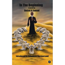 In The Beginning